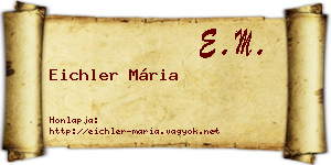 Eichler Mária névjegykártya